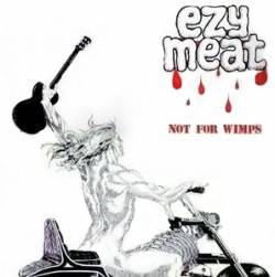 Ezy Meat : Not for Wimps